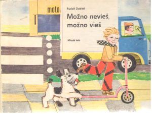 Možno nevieš, možno vieš - Dobiáš Rudolf