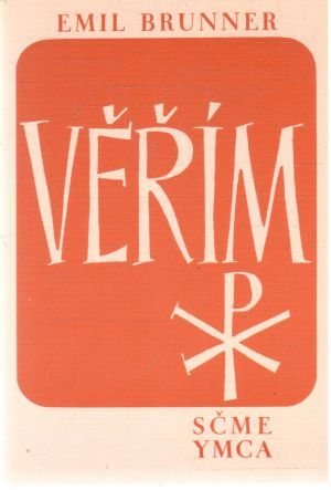 Věřím - Brunner Emil