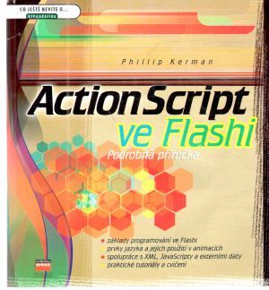 Action script ve flashi - Kerman Phillip