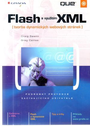 Flash s využitím XML - Swann, Caines