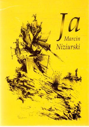 Ja - Niziurski Marcin