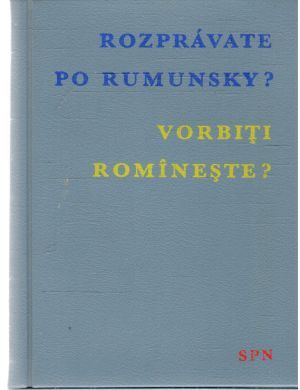 Rozprávate po rumunsky? - Kolektív autorov