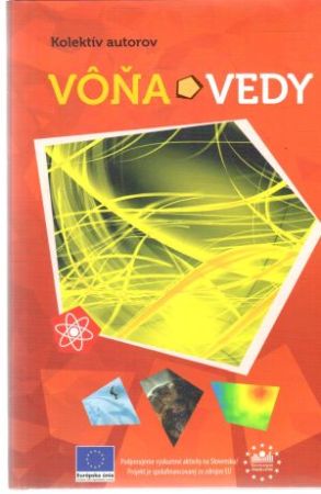 Vôňa vedy - Kolektív autorov