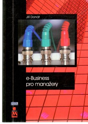 E-Business pro manažery - Donát Jiří