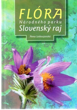 Flóra Národného parku Slovenský raj - Leskovjanská Anna