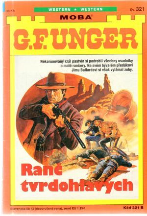 Ranč tvrdohlavých - Unger Gert Fritz