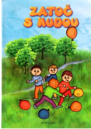 Zatoč s nudou - Kolektív autorov