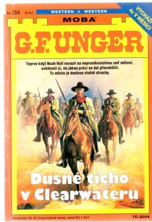 Dusné ticho v Clearwateru - Unger G. F.