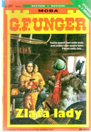 Zlatá lady - Unger Gert Fritz