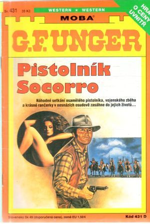 Pistolník Socorro - Unger Gert Fritz