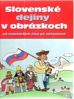 Slovenské dejiny v obrázkoch - Zavarská, Kršák