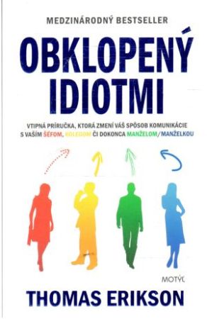 Obklopený idiotmi - Erikson Thomas