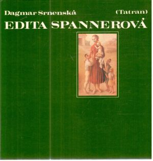 Edita Spannerová - Srnenská Dagmar