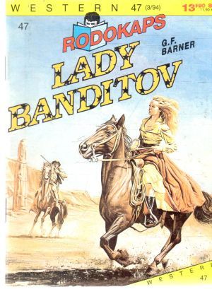 Lady banditov - Barner G. F.