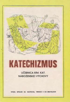 Katechizmus - Kolektív autorov