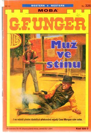 Muž ve stínu - Unger Gert Fritz