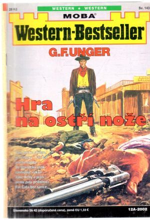 Hra na ostří nože - Unger Gert Fritz