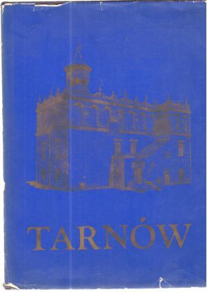 Tarnów - Kolektív autorov