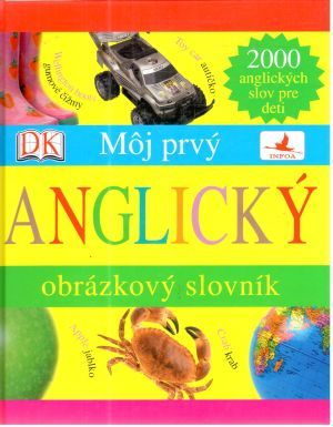 Môj prvý anglický obrázkový slovník - Harrison Anna