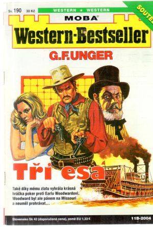 Tři esa - Unger Gert Fritz