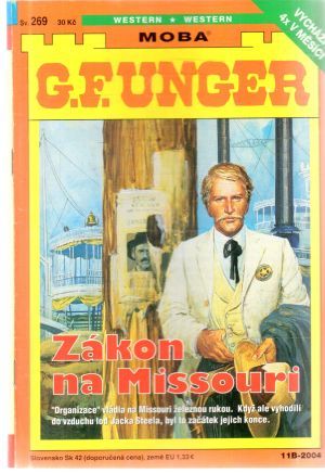 Zákon na Missouri - Unger Gert Fritz
