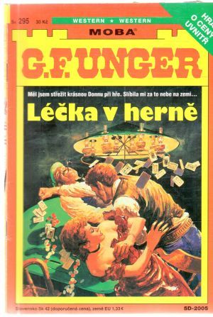 Léčka v herně - Unger Gert Fritz