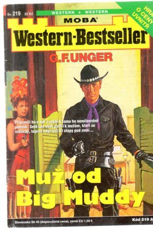 Muž od Big Muddy - Unger Gert Fritz