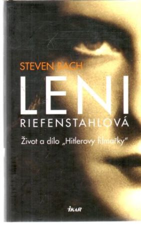 Leni Riefenstahlová - Bach Steven