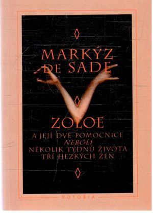 Zoloe - Markýz de Sade