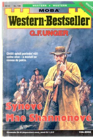Synové Mae Shannonové - Unger Gert Fritz