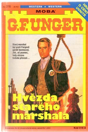 Hvězda starého marshala - Unger Gert Fritz