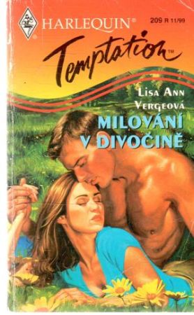 Milování v divočině - Vergeová Lisa Ann