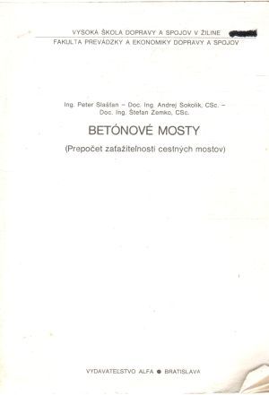 Betónové mosty - Slašťan, Sokolík, Zemko