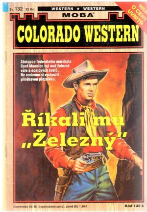 Říkali mu "Železný" - Kolektív autorov
