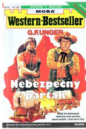 Nebezpečný parťák - Unger Gert Fritz