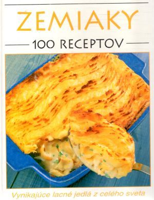 Zemiaky - 100 receptov - Hlaváčková Emília