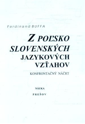 Z poľsko - slovenských jazykových vzťahov - Buffa Ferdinand