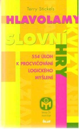 Hlavolamy, kvizy, slovní hry - Stickels Terry