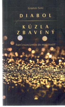 Diabol kúzla zbavený - Sini Gianni