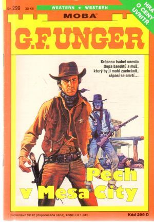 Pech v Mesa City - Unger Gert Fritz
