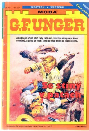 Se stíny v patách - Unger Gert Fritz