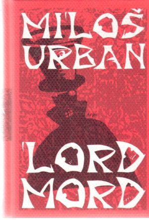 Lord Mord - Urban Miloš