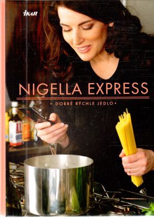 Nigella express - Lawsonová Nigella