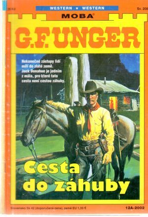 Cesta do záhuby - Unger Gert Fritz