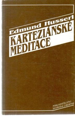 Karteziánské meditace - Husserl Edmund