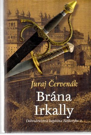 Brána Irkally - Červenák Juraj