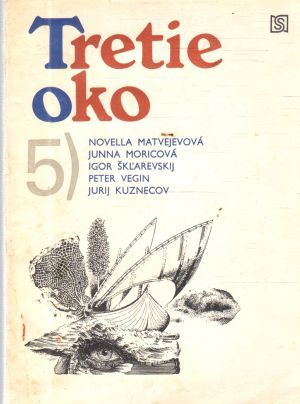 Tretie oko - Päť básnikov RSFSR - Kolektív autorov