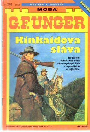 Kinkaidova sláva - Unger Gert Fritz