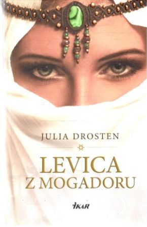 Levica z Mogadoru - Drosten Julia