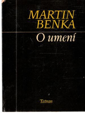 O umení - Benka Martin